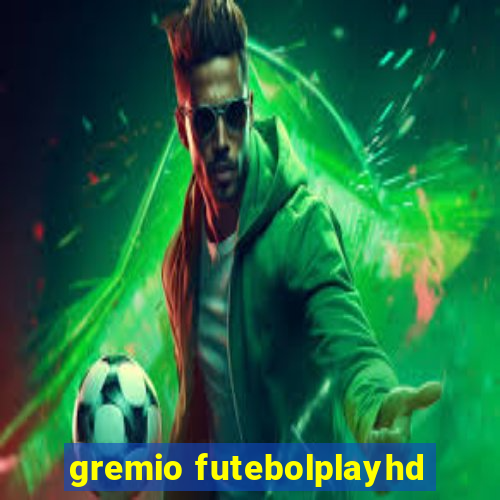 gremio futebolplayhd